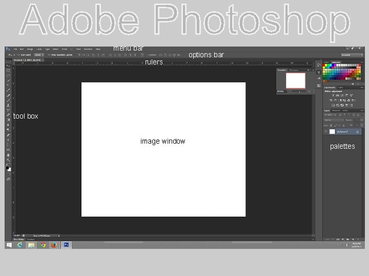 menu bar rulers options bar tool box image window palettes 
