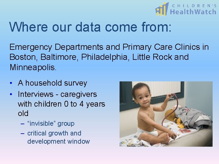 Where our data come from: Emergency Departments and Primary Care Clinics in Boston, Baltimore,