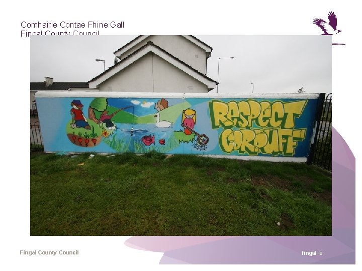 Comhairle Contae Fhine Gall Fingal County Council fingal. ie 
