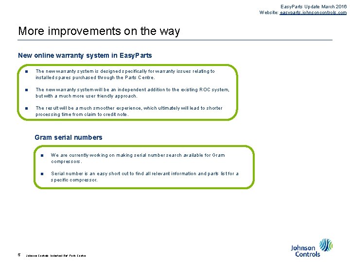 Easy. Parts Update March 2016 Website: easyparts. johnsoncontrols. com More improvements on the way