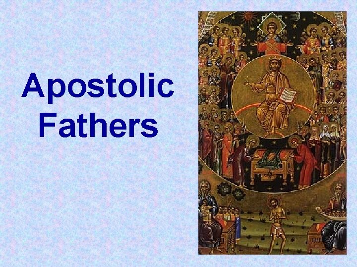 Apostolic Fathers 