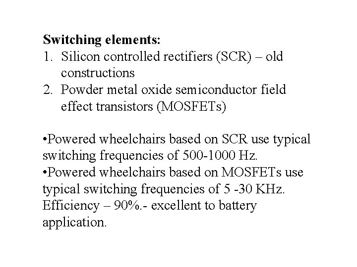 Switching elements: 1. Silicon controlled rectifiers (SCR) – old constructions 2. Powder metal oxide Switching elements: 1. Silicon controlled rectifiers (SCR) – old constructions 2. Powder metal oxide