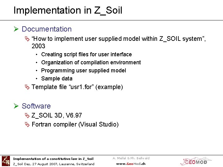 Implementation in Z_Soil Ø Documentation Ä “How to implement user supplied model within Z_SOIL