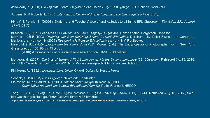 Jakobson, R. (1960) Closing statements: Linguistics and Poetics, Style in language, T. A. Sebeok,