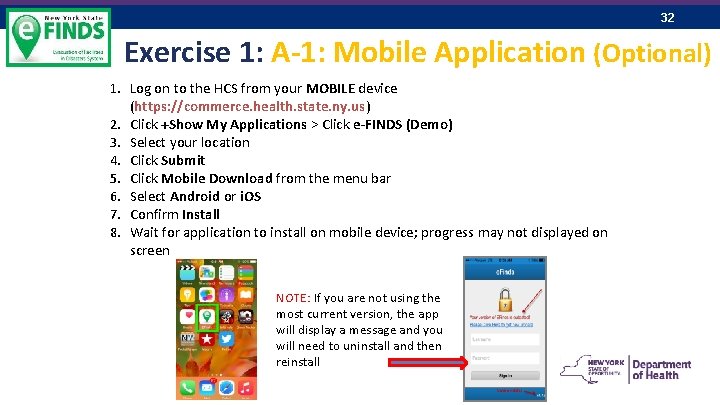 32 Exercise 1: A-1: Mobile Application (Optional) 1. Log on to the HCS from