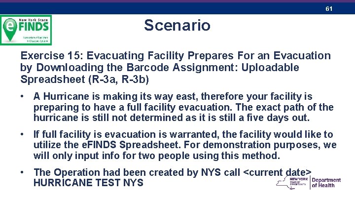 61 Scenario Exercise 15: Evacuating Facility Prepares For an Evacuation by Downloading the Barcode