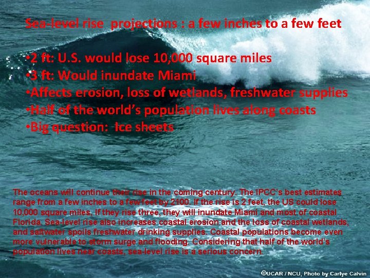 Sea-level rise projections : a few inches to a few feet • 2 ft: Sea-level rise projections : a few inches to a few feet • 2 ft: