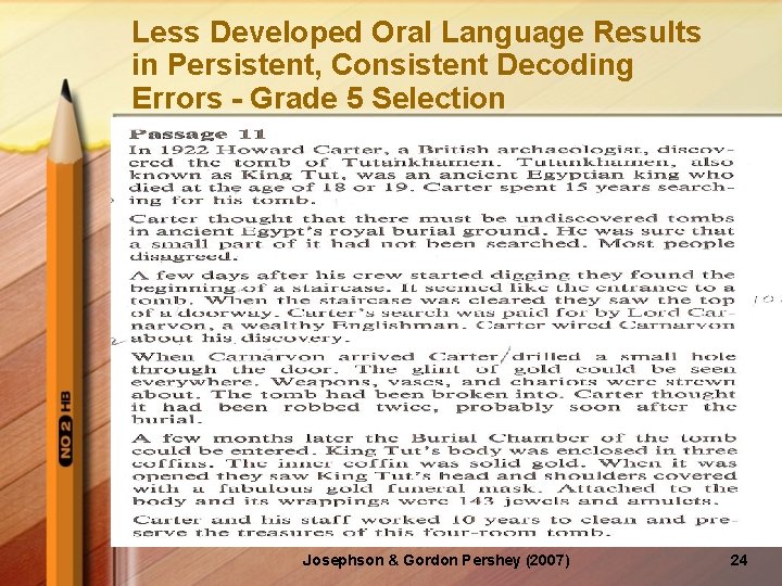 Less Developed Oral Language Results in Persistent, Consistent Decoding Errors - Grade 5 Selection