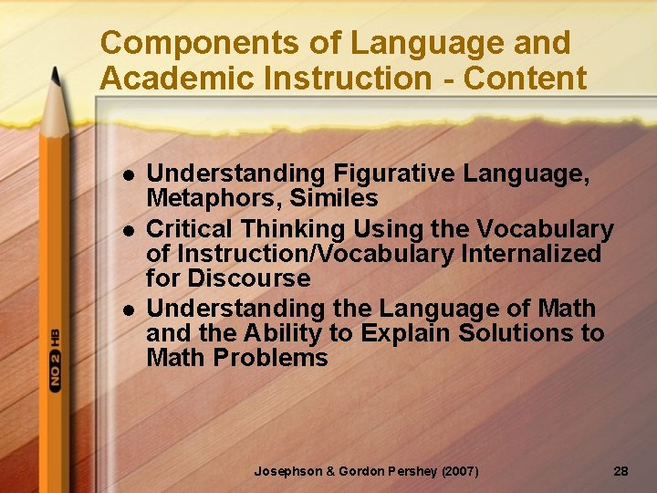 Components of Language and Academic Instruction - Content l l l Understanding Figurative Language,