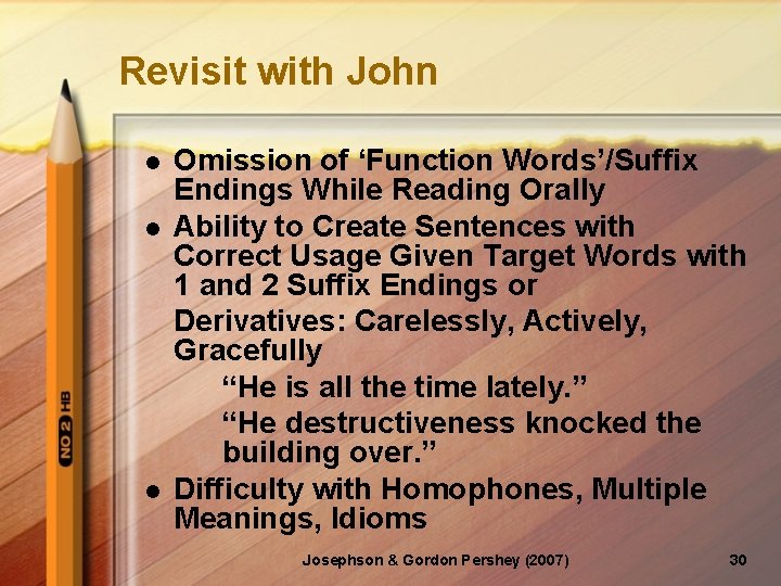 Revisit with John l l l Omission of ‘Function Words’/Suffix Endings While Reading Orally