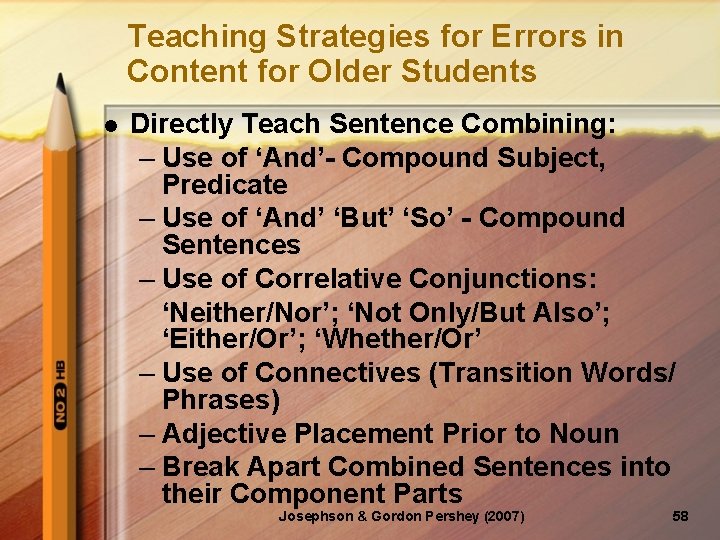 Teaching Strategies for Errors in Content for Older Students l Directly Teach Sentence Combining: