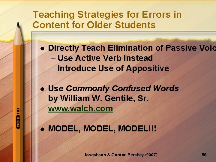 Teaching Strategies for Errors in Content for Older Students l Directly Teach Elimination of