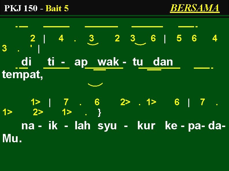 BERSAMA PKJ 150 - Bait 5 3 . 2 | ' | 4 .