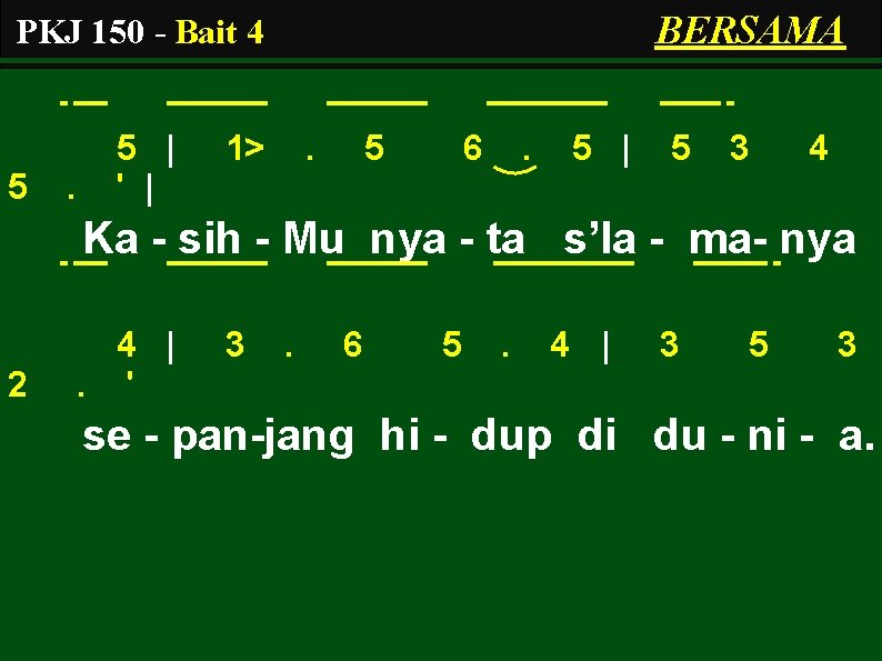 BERSAMA PKJ 150 - Bait 4 5 . 5 | ' | 1> .