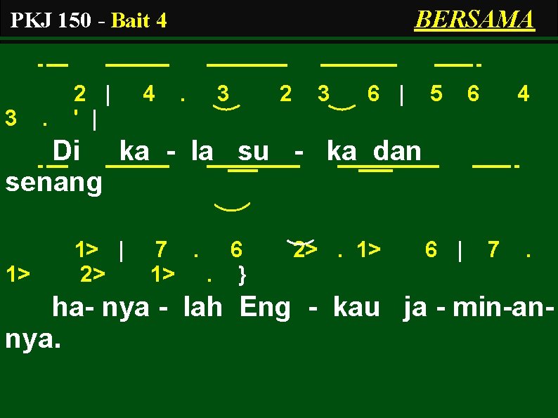 BERSAMA PKJ 150 - Bait 4 3 . 2 | ' | 4 .