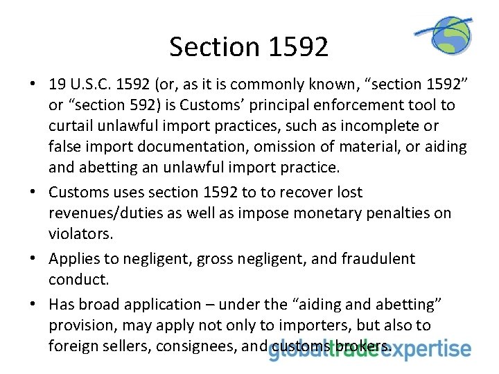 Section 1592 • 19 U. S. C. 1592 (or, as it is commonly known,