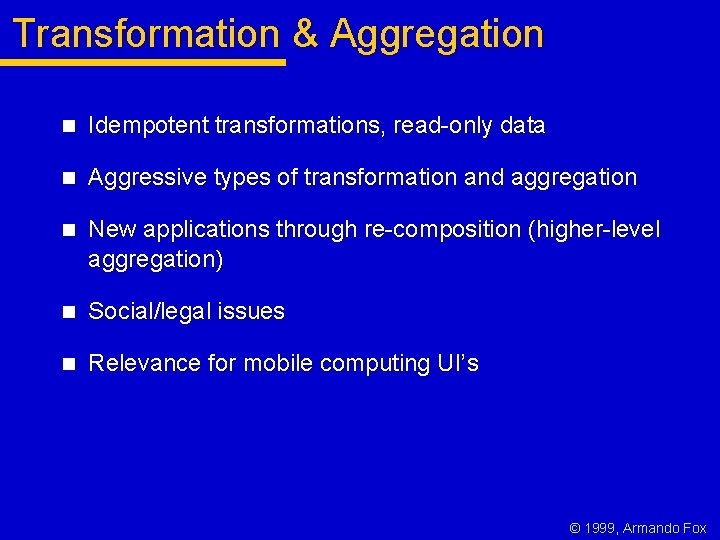 Elements of Internet Applications Transformation Aggregation Caching ...
