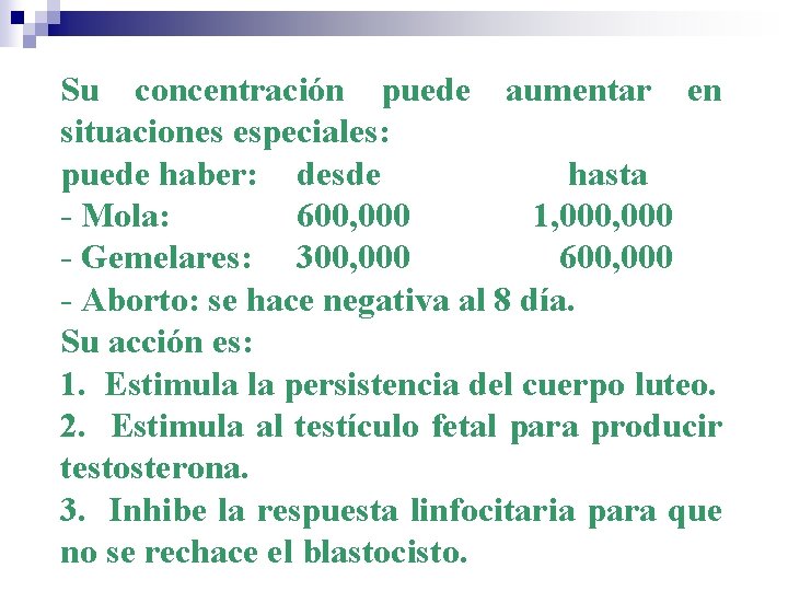 Su concentración puede aumentar en situaciones especiales: puede haber: desde hasta - Mola: 600,