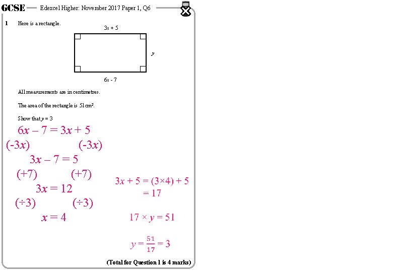 GCSE 1 Edexcel Higher: November 2017 Paper 1, Q 6 Here is a rectangle.