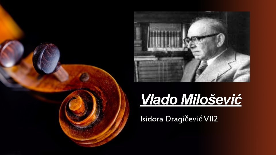 Vlado Milošević Isidora Dragičević VII 2 