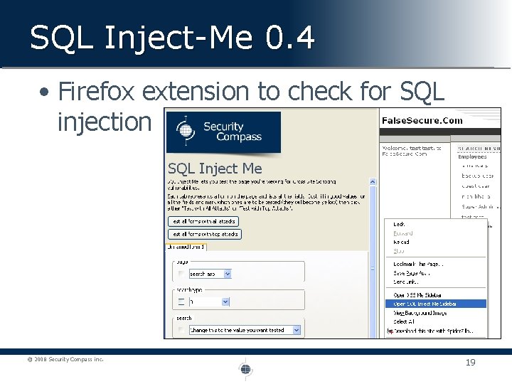 SQL Inject-Me 0. 4 • Firefox extension to check for SQL injection © 2008