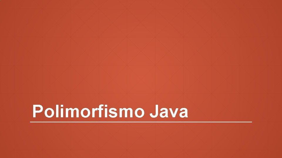 Polimorfismo Java 