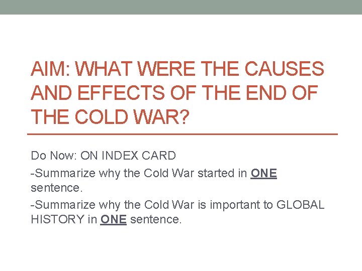 Unit Essential Question How did the Cold War