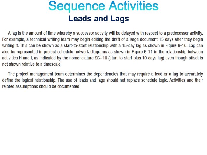 Leads and Lags Leads and Lags