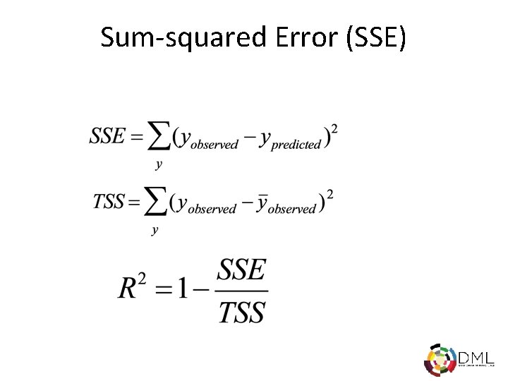 Sum-squared Error (SSE) 