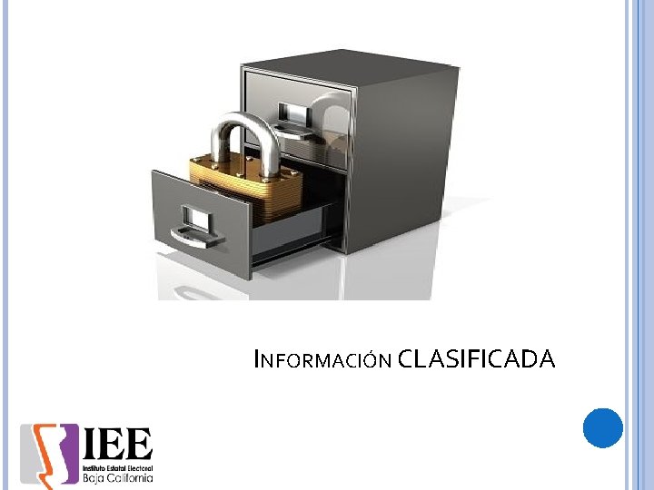 INFORMACIÓN CLASIFICADA 