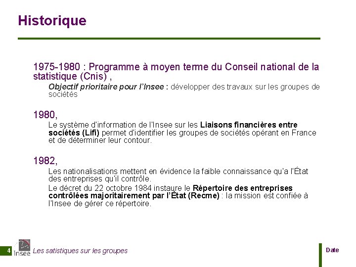 Historique 1975 -1980 : Programme à moyen terme du Conseil national de la statistique