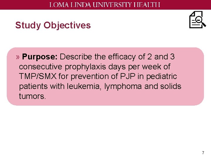 Study Objectives » Purpose: Describe the efficacy of 2 and 3 consecutive prophylaxis days