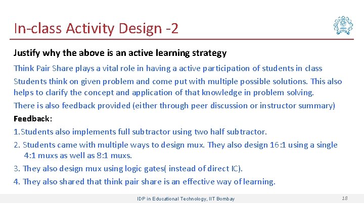 In-class Activity Design -2 Justify why the above is an active learning strategy Think