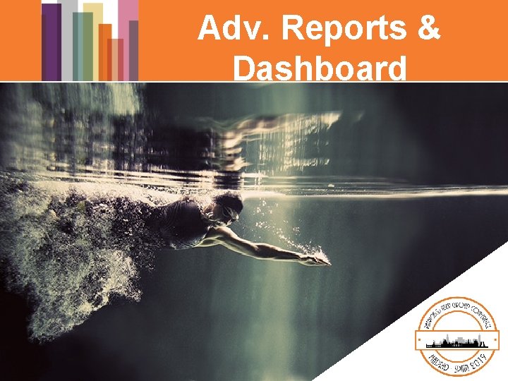 Adv. Reports & Dashboard 