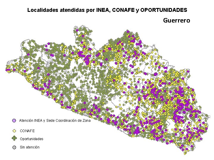 Localidades atendidas por INEA, CONAFE y OPORTUNIDADES Guerrero Atención INEA y Sede Coordinación de