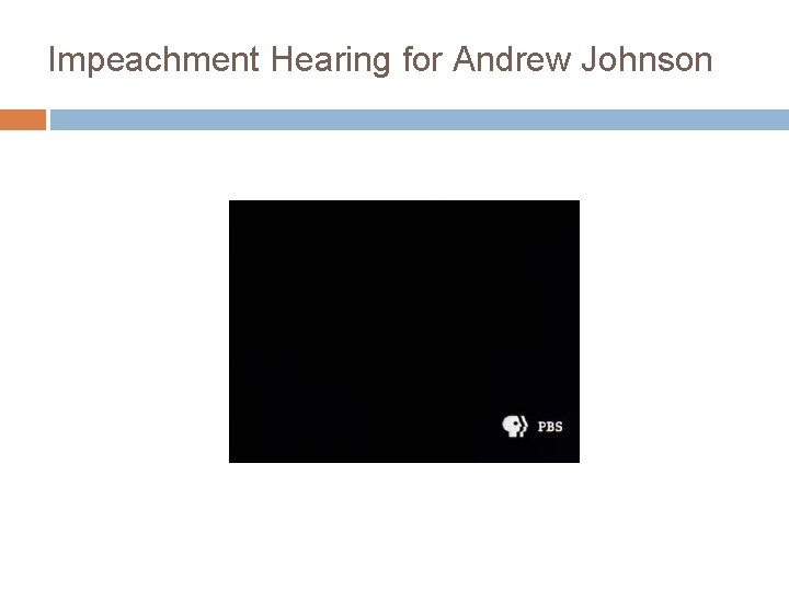 Impeachment Hearing for Andrew Johnson 