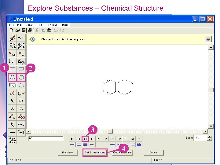 Explore Substances – Chemical Structure 1 2 3 4 