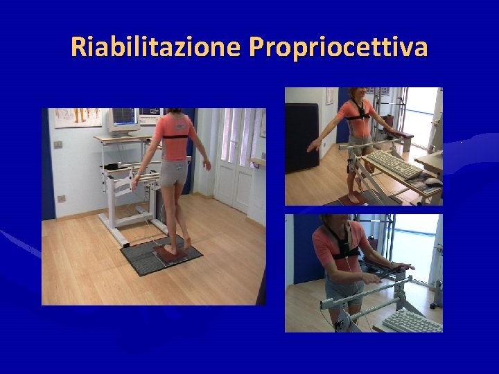 Riabilitazione Propriocettiva 