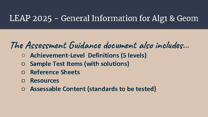 LEAP 2025 - General Information for Alg 1 & Geom The Assessment Guidance document