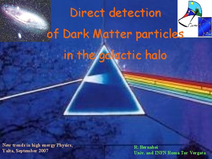 Direct detection of Dark Matter particles in the galactic halo New trends in high Direct detection of Dark Matter particles in the galactic halo New trends in high
