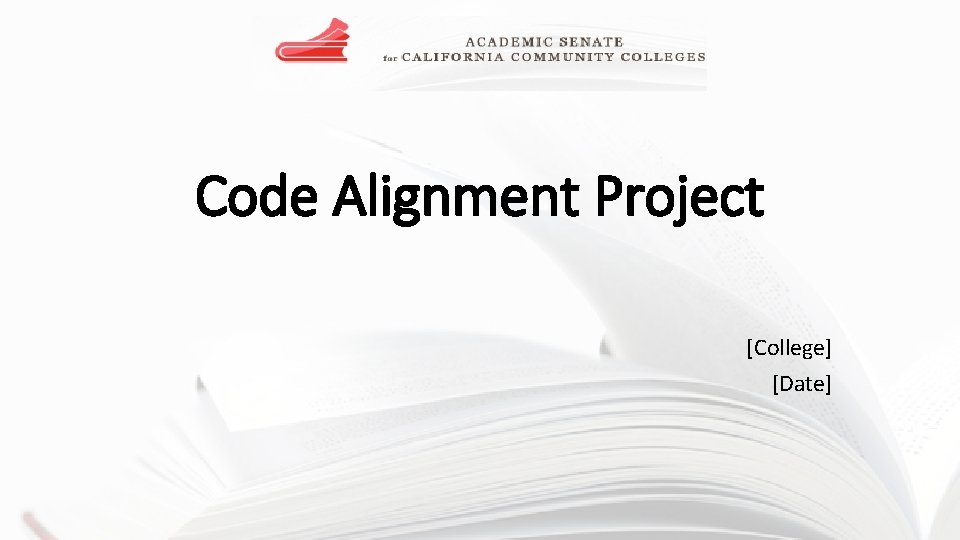 Code Alignment Project [College] [Date] 