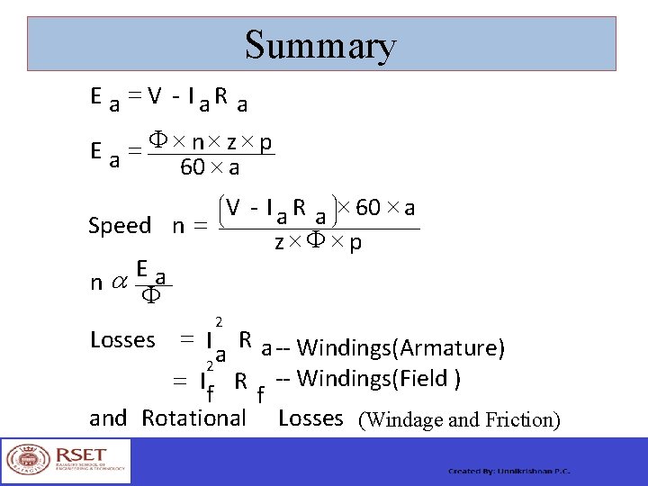 Summary E a = V - I a R a F ´ ´ ´