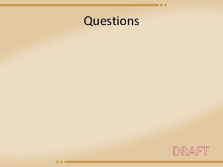 Questions DRAFT 