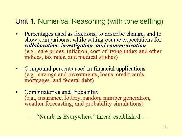 Unit 1. Numerical Reasoning (with tone setting) • Percentages used as fractions, to describe