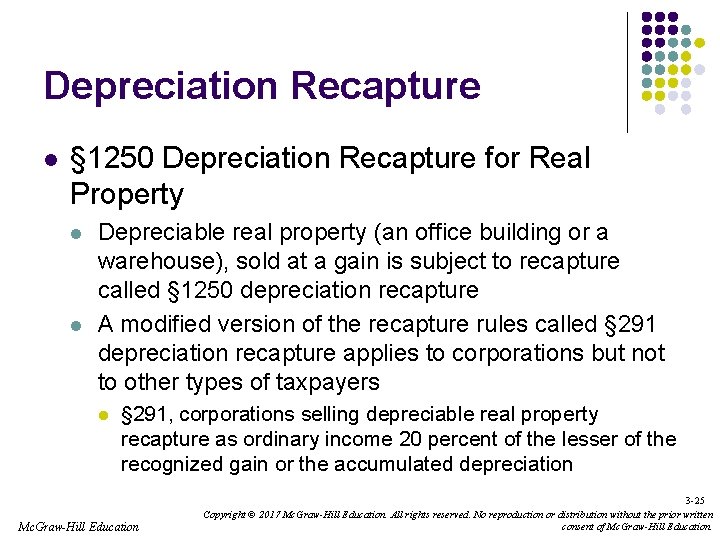 Depreciation Recapture l § 1250 Depreciation Recapture for Real Property l l Depreciable real