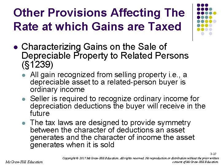 Other Provisions Affecting The Rate at which Gains are Taxed l Characterizing Gains on