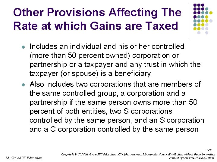 Other Provisions Affecting The Rate at which Gains are Taxed l l Includes an