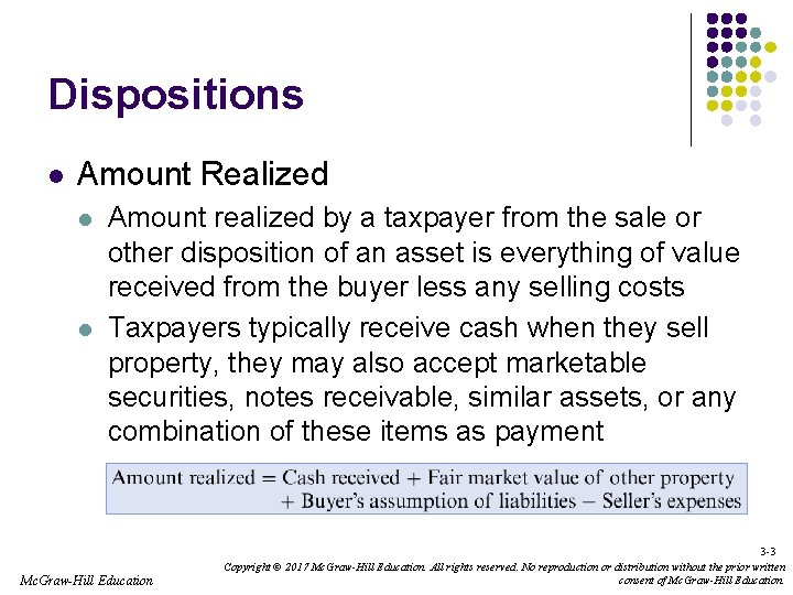 Dispositions l Amount Realized l l Amount realized by a taxpayer from the sale