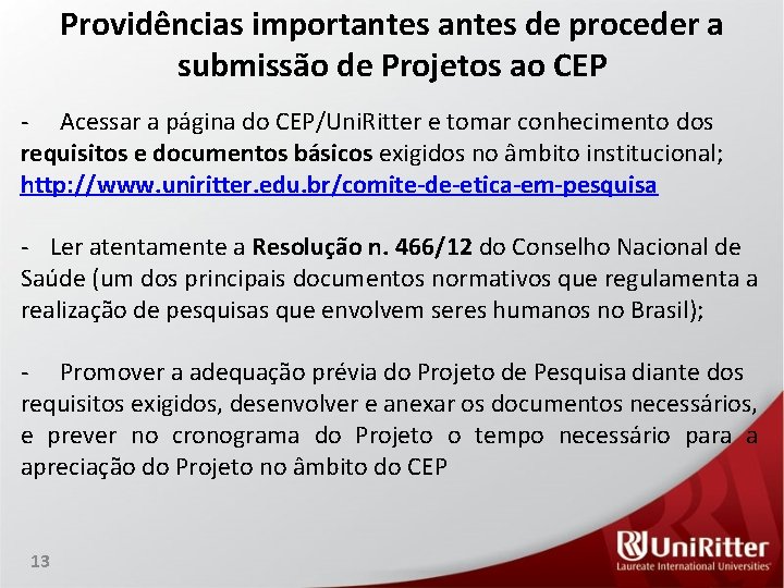 Providências importantes de proceder a submissão de Projetos ao CEP - Acessar a página