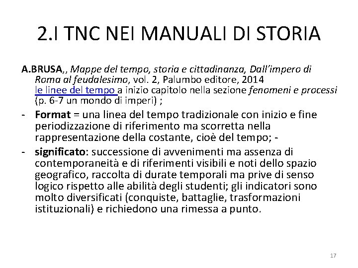 2. I TNC NEI MANUALI DI STORIA A. BRUSA, , Mappe del tempo, storia